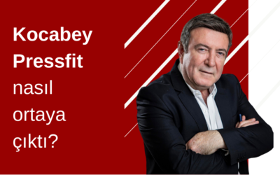 Kocabey Pressfit Nasıl Ortaya Çıktı?